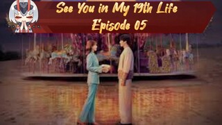 🇰🇷 See You in My 19th Life Episode 05 eng sub with CnK 🤞