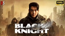 Black Knight (2023) | Ep 05 | Subtitle Indonesia | DrakorIDN