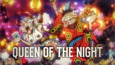 ONE PIECE「AMV」QUEEN OF THE NIGHT