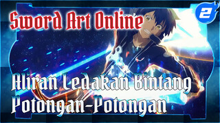 Sword Art Online----Aliran Ledakan Bintang！！Betapa Kesepian Sistem yang Tak Terkalahkan!_2