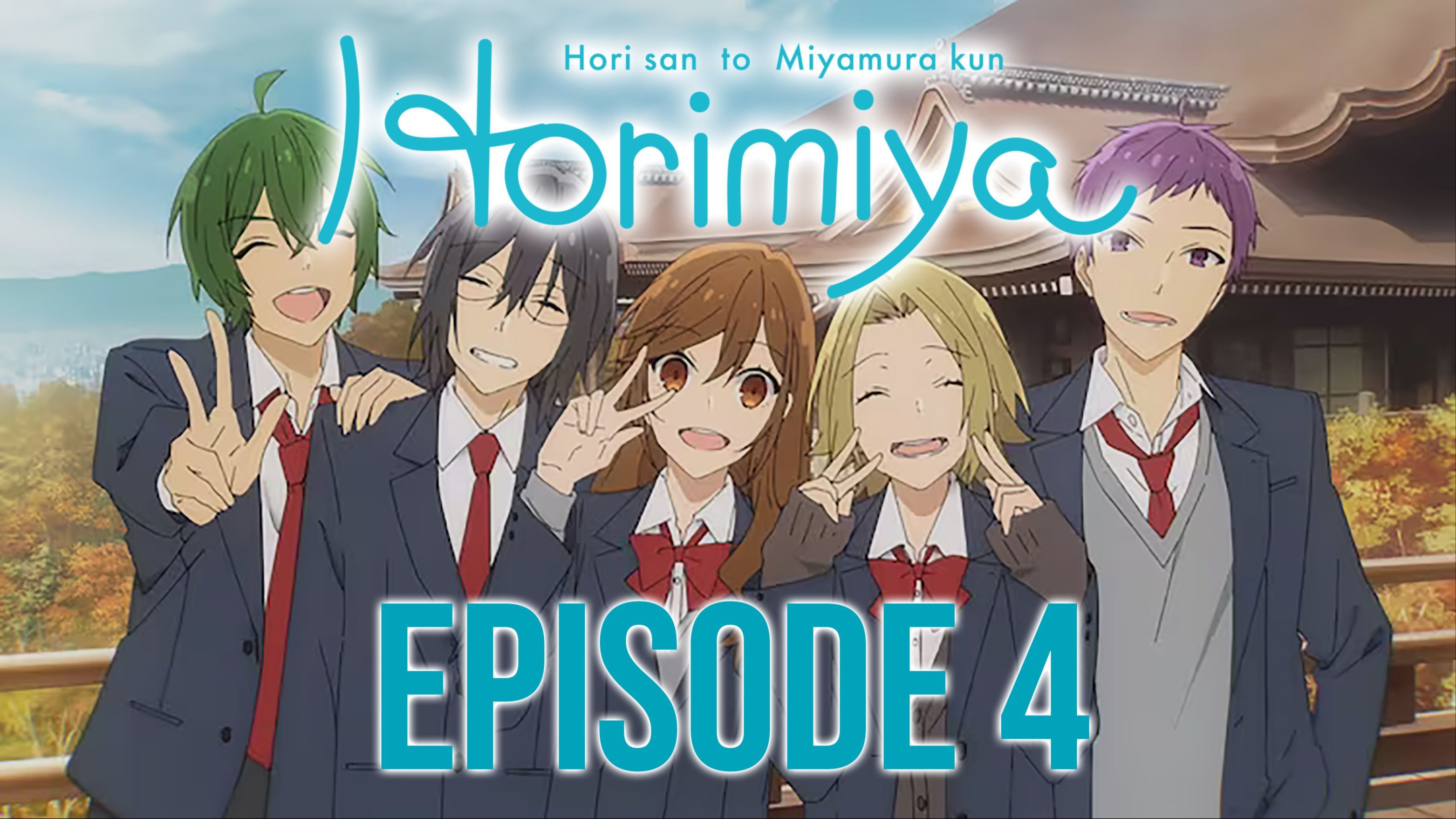 Horimiya Episode #04 Anime Review