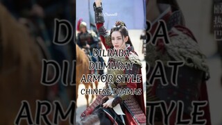 Dilraba Dilmurat Armor Style #cdrama #dramachina #drachin #chinesedrama #dilraba #dilrabadilmurat