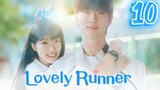 Lovely Runner Episode 10| Eng Sub|