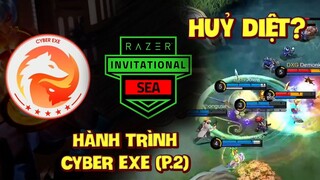 Tốp Mỡ | Hành Trình Của CYBER EXE tại RAZER SEA (P.2): HUỶ DIỆT | MLBB