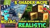 Wow😱 3 Shaders Realistic No lag | Smooth shader dan Realistic water | Mcpe shader 1.17