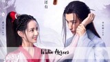 WULIN HEROES 2023 [Eng.Sub] Ep13
