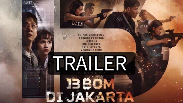 Trailer Film 13 Bom Di Jakarta (2023)