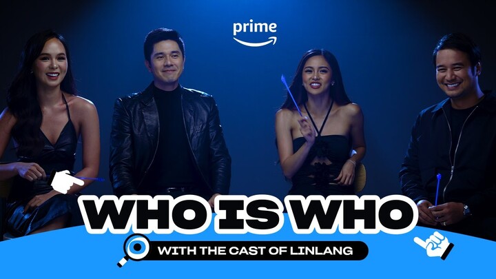 Linlang: Who Is Who? | Prime Video