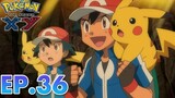 Pokemon The Series XY Episode 36
