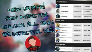 NEW UPDATE! SKIN INJECTOR v1.0 UNLOCK ALL SKINS MOBILE LEGENDS 2020 | BAI GAMING