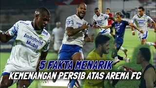 5 FAKTA MENARIK USAI KEKALAHAN AREMA VS PERSIB, PEMBUKTIAN BRUNO & TREN BURUK SINGO EDAN