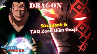 Monkey D. Dragon: Sức mạnh & Trái zoan thần thoại Kỳ Lân?