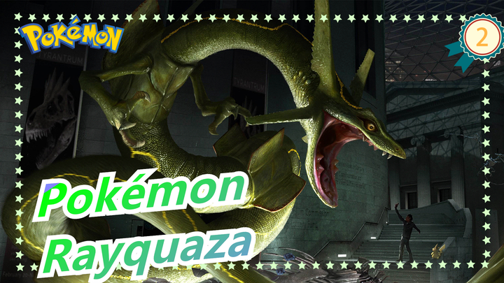 [Pokémon/Kinh điển] Cuộc chiến của những vị thần: Rayquaza ngăn cản các thần thú siêu cổ đại_2