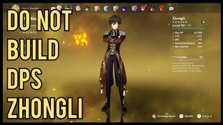 Do NOT Build DPS Zhongli | Genshin Impact