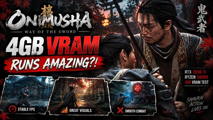 Onimusha Way of the Sword Runs AMAZING on 4GB VRAM!