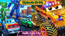Hero Cars City (Season 4) (Episode 83-84) Compaltion (8 Menit)