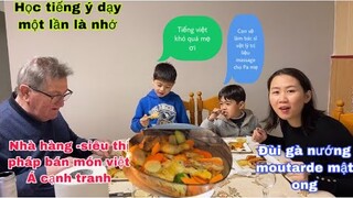 Gà nướng mật ong moutarde/nhà hàng Việt Pháp siêu thị cạnh tranh/Cuộc sống pháp/ món ngon mỗi ngày