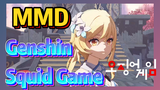 Genshin MMD Squid Game