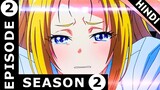Class Room Of The Elite Season 2 Episode 2 Hindi Explaination | Anime In Hindi | Anime Warrior