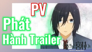 [Horimiya] PV | Phát Hành Trailer