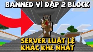 Minecraft Banned vì Đập 2 Blocks Trong Server | Channy