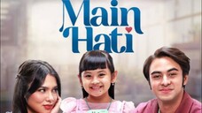 MAIN HATI EPISODE 5B