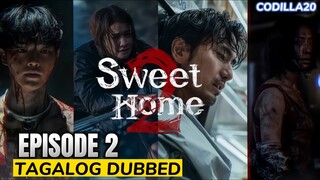Sweet Home Season 2 Episode 2 Tagalog