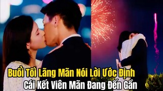 Buổi Tối Lãng Mạn Của Mạc Linh Trạch Và Hứa Khuynh Du | Khi Màn Đêm Gợn Sóng Tập 27+28 preview