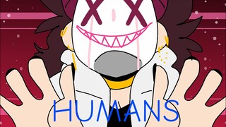 HUMANS //MeMe// (Lazy?)