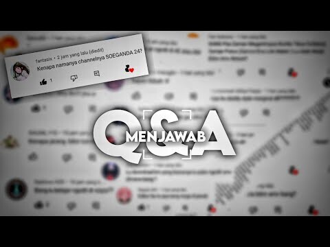 Menjawab Q&A kalian