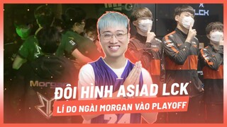 (Talkshow) Lí do việc BRO vào Playoff và đội hình ASIAD LCK của Lu #CastrolPower1 [Hoàng Luân]