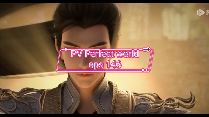Perfect world episode 146 preview #perfectworld #donghua