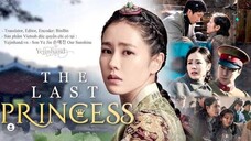 The Last Princess👸 | Tagalog Dubbed