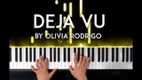 Deja Vu by Olivia Rodrigo piano cover with free sheet music