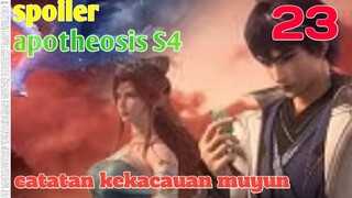 Spoiler Apotheosis S4 Part 23 : Catatan Kekacauan Muyun