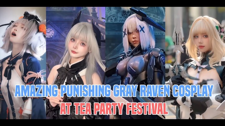 AMAZING HIGH BUDGET COSPLAY AT TEA PARTY FESTIVAL PUNISHING GRAY RAVEN