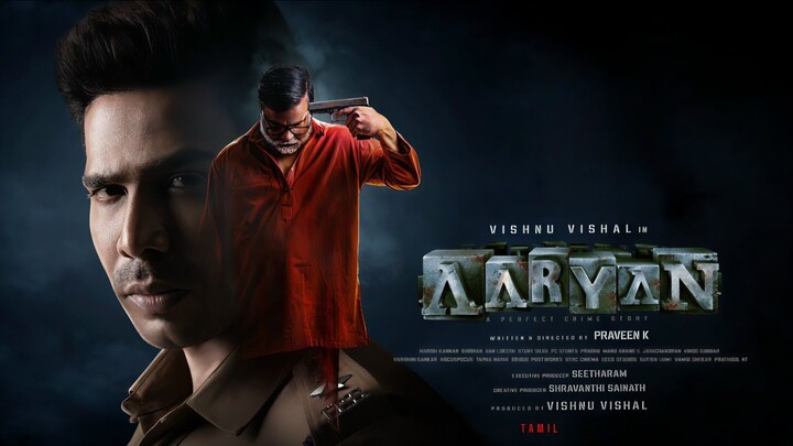 Aaryan (2025) Tamil 1080p HD with English Subtitles - Vishnu Vishal, Selva Raghavan