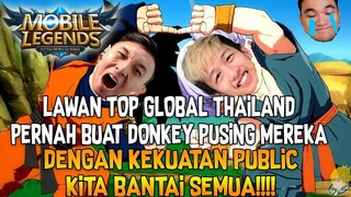 LAWAN TOP GLOBAL THAILAND YG PERNAH BUAT DONKEY PUSING!! MEREKA LIHAT KEKUATAN PARA PUBLIC!!!!