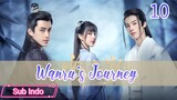 🇨🇳{Sub Indo} Wanru's Journey Eps.10 HD