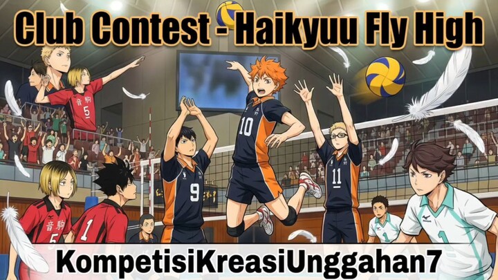 40jt+ Club Contest - Haikyuu Fly High