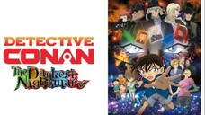 (Movie) Conan Detective - Thám Tử Lừng Danh Conan|Movie 20: Cơn Ác Mộng Đen Tối.