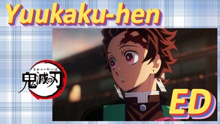 Yuukaku-hen ED