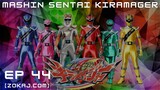 【Zokaj.com - English Sub】 Mashin Sentai Kiramager Episode 44