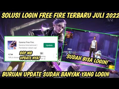 CARA AGAR BISA LOGIN FF❗ Solusi Saat Login FF + Cara Update Free Fire Terbaru Juli 2022🔥 MAINTENANCE