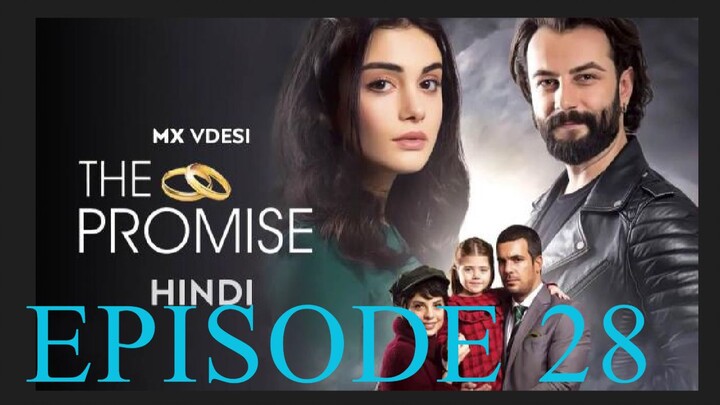 Yemin  28. Bölüm _ The Promise Season 1 Episode 28