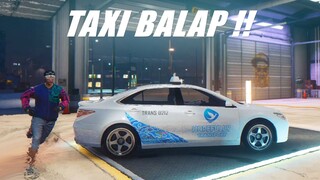 MENJADI SEORANG SOPIR TAXI ! MODIF TAXI JADI TAXI BALAP !! GTA V ROLEPLAY