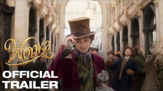 WONKA _ Official Trailer 720