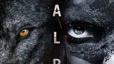 ALPHA - Official Trailer (HD)