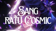 Sang Ratu Cosmic