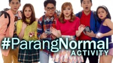 ParangNormal ACTIVITY S3 EP 2 | #PARANGPanaginip